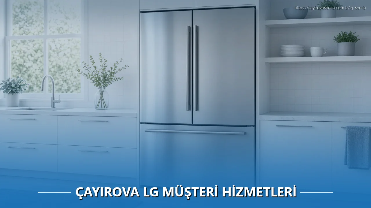 Çayırova LG Müşteri Hizmetleri